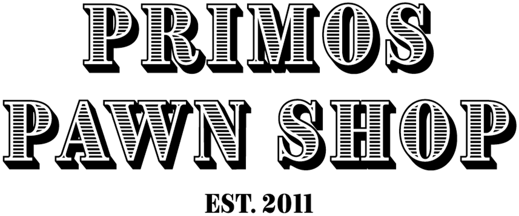 Primos Pawn Shop
